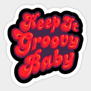 Keep It Groovy Baby Sticker